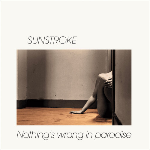 Nothing's Wrong In Paradise 