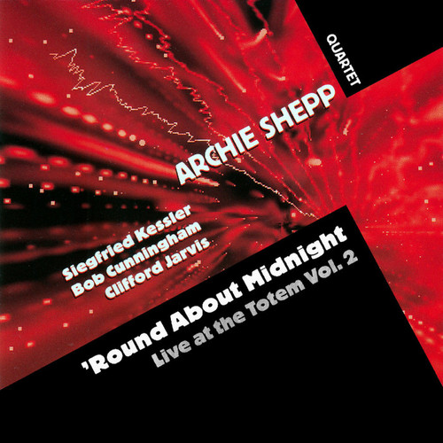 'Round About Midnight (Live At The Totem Vol. 2)