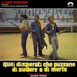 Quei Disperati Che Puzzano Di Sudore E Di Morte (Original Soundtrack)