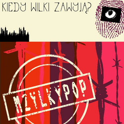 Kiedy Wilki Zawyja?