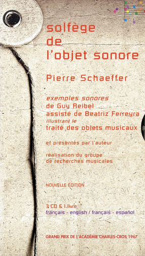 Le solfège de l’objet sonore