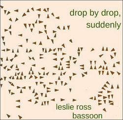 Drop By Drop, Suddenly