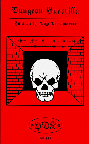 Hunt On The Nazi​-​necromancer