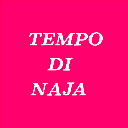 Tempo Di Naja