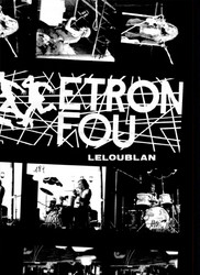 Une histoire d'Etron Fou Leloublan (Book)