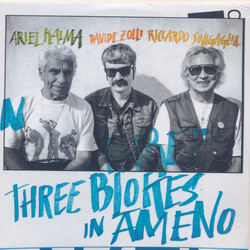 Three Blokes in Ameno