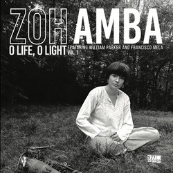 O Life, O Light Vol. 1