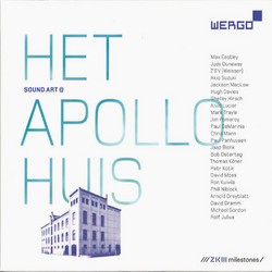 Sound Art at Het Apollohuis