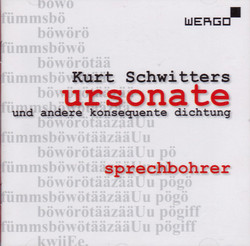 Ursonate Und Andere Konsequente Dichtung