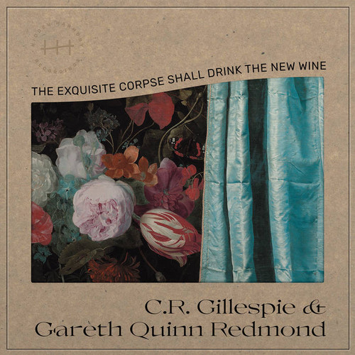 The Exquisite Corpse Shall Drink the New Wine