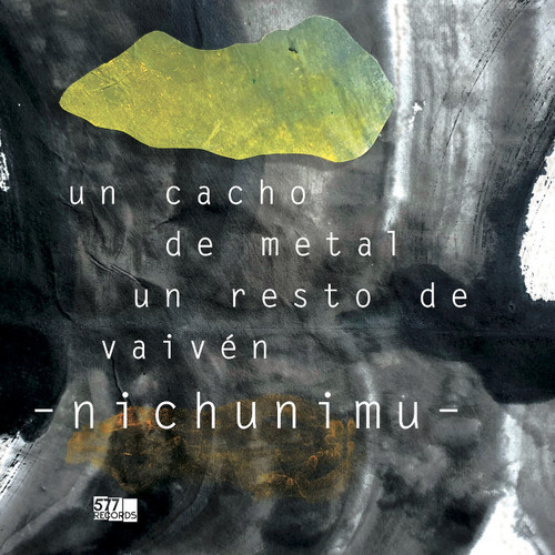 Un Cacho de Metal, Un Resto de Vaivén