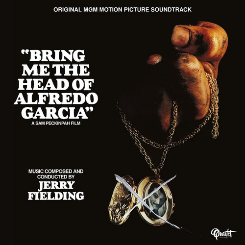 Bring Me The Head Of Alfredo Garcia