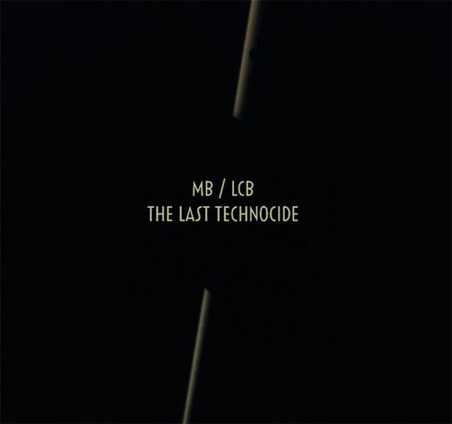 The Last Technocide