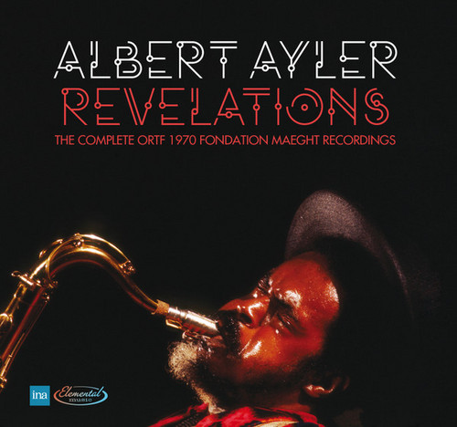 Revelations - The Complete ORTF 1970 Fondation Maeght Recordings