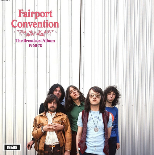 The Broadcast Album 1968 - 1970