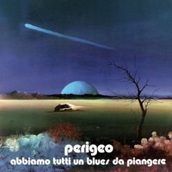Abbiamo Tutti un Blues da Piangere