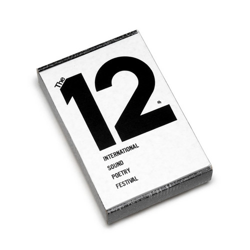 The 12th Annual International Sound Poetry Festival