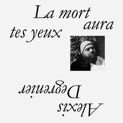 La Mort Aura Tes Yeux