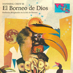 El Borneo De Dios (Sinfon​í​as Resgatadas en la Isla de Borneo) 