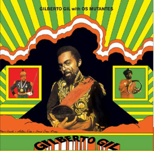 Gilberto Gil With Os Mutantes