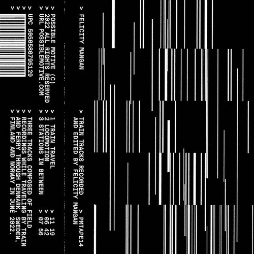Train Tracks Recorded And Edited By Felicity Mangan