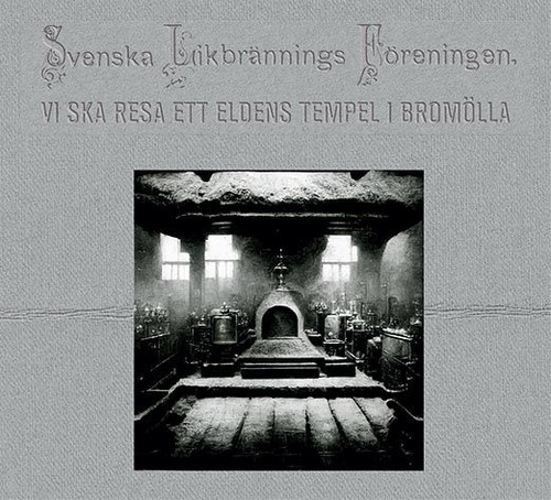 Vi ska resa ett eldens tempel i Bromölla