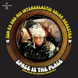 Space Is The Place: Music From The Original Soundtrack