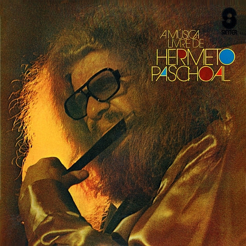 A Música Livre De Hermeto Paschoal