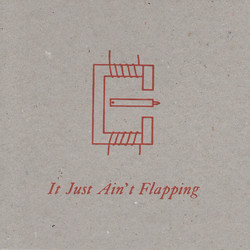 It Just Ain't Flapping