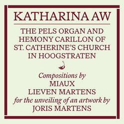 The Pels Organ and Hemony Carillon