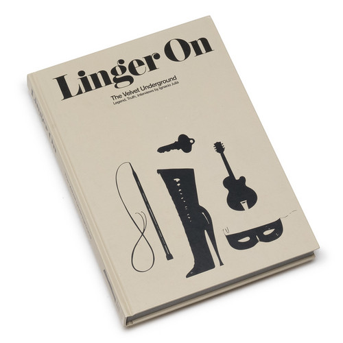 Linger On: The Velvet Underground (Book)