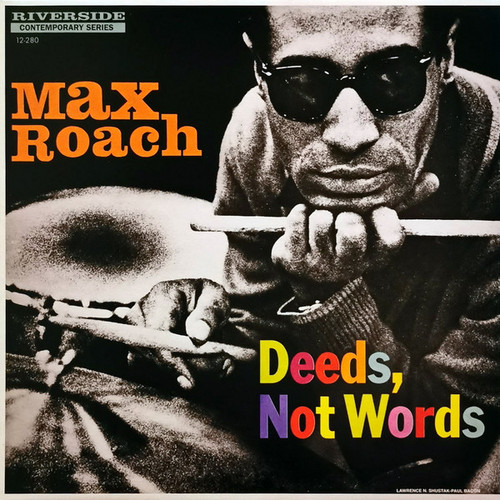 Deeds, Not Words