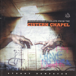 Underground Overlays From The Cistern Chapel