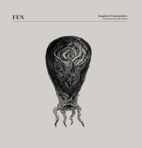 Imagined Commonities: Live At La Cave 12, Genève