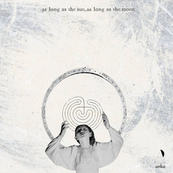 As Long as the Sun, As Long as the Moon