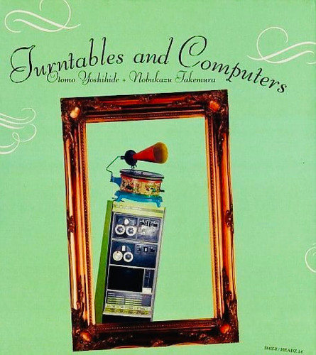 Turntables and computers