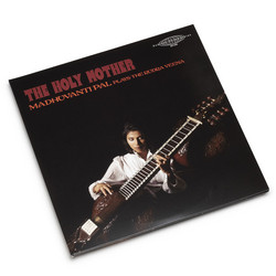 Madhuvanti Pal - The Holy Mother (Plays The Rudra Veena) 