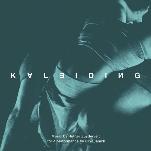 Kaleiding (music for a performance by Lily&Janick) 