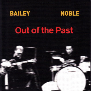 Out of the past