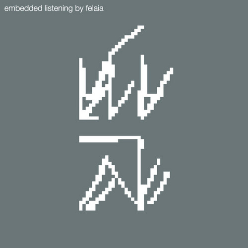 Embedded Listening by Felaia