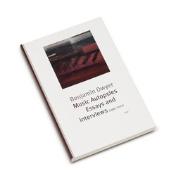 Music Autopsies - Music Essays And Interviews (1999-2022) (Book)