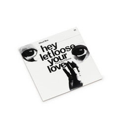Hey Let Loose Your Love