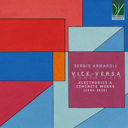 Vice-Versa, Electronics & Concrete Works (2005-2020)