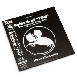 Rebirth of "TBM" - The Japanese Deep Jazz (Compiled by Tatsuo Sunaga) 