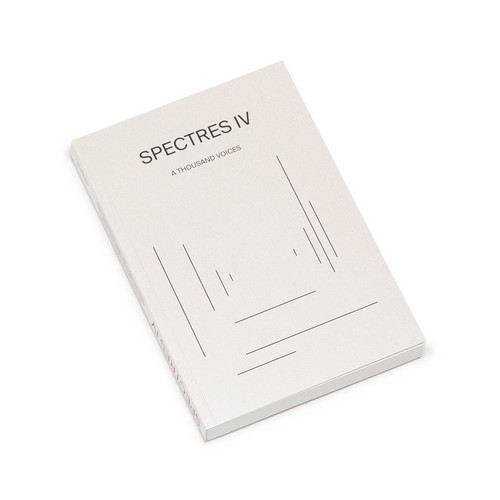 Spectres #04 – A Thousand Voices