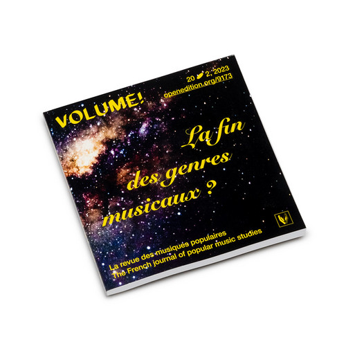 Volume ! n° 20-2 – La fin des genres musicaux ? Catégoriser les musiques populaires (Magazine)