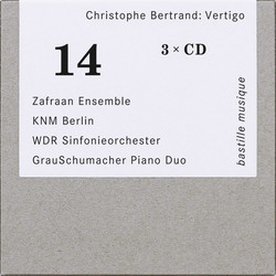 Christophe Bertrand: Vertigo