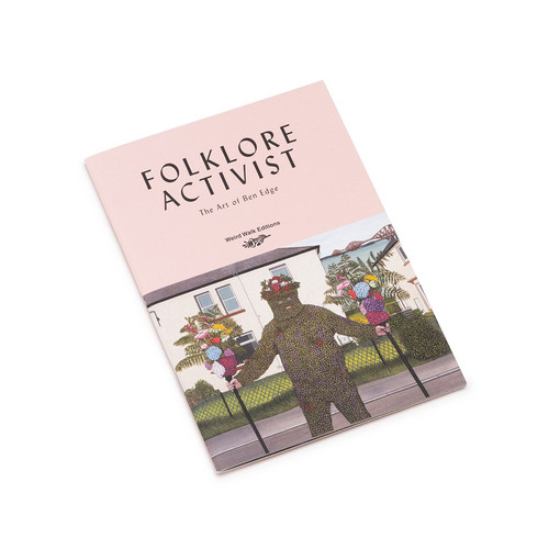 Folklore Activist - The Art of Ben Edge
