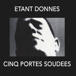 Cinq Portes Soudées