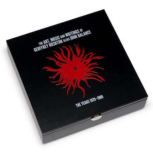 The Art, Music & Writings of Geoffrey Rushton Alias John Balance - The Years 1979-1986